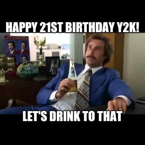 funny 21st Birthday Memes