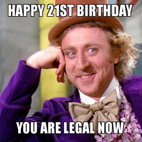 Happy 21st Birthday Memes dear son