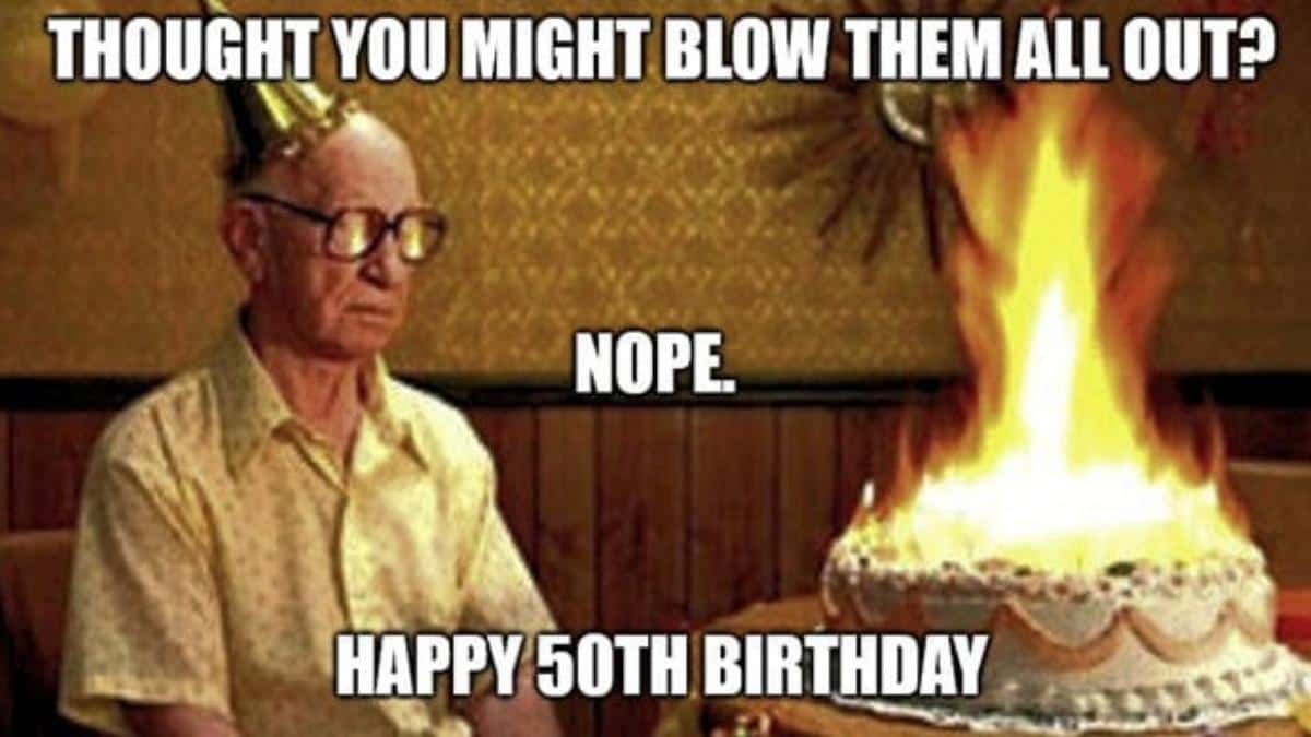 40+ Funny 50th Birthday Memes for Oldies