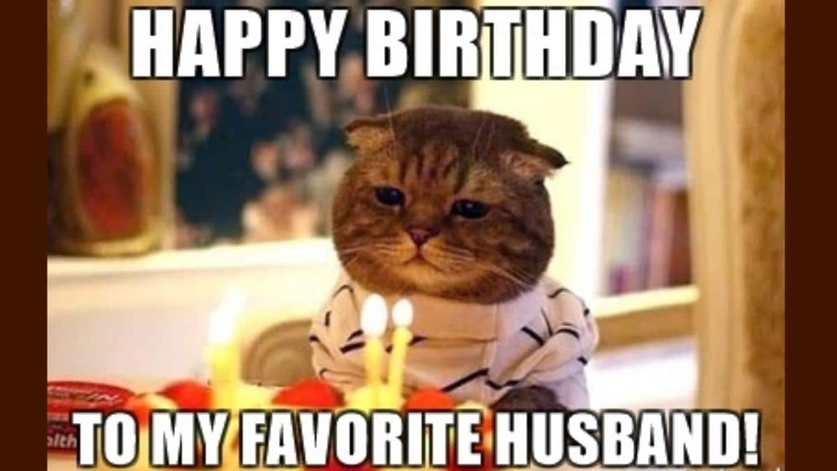 30+ Most Hilarious Happy Birthday Husband Memes