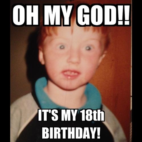 Happy 18th Birthday Memes funny