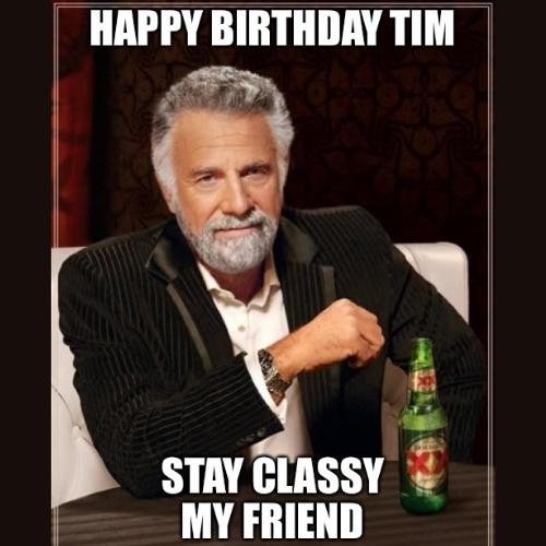 Happy Birthday Tim Memes