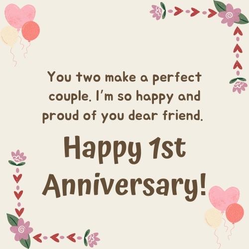 Happy 1st Anniversary Wishes for Friend