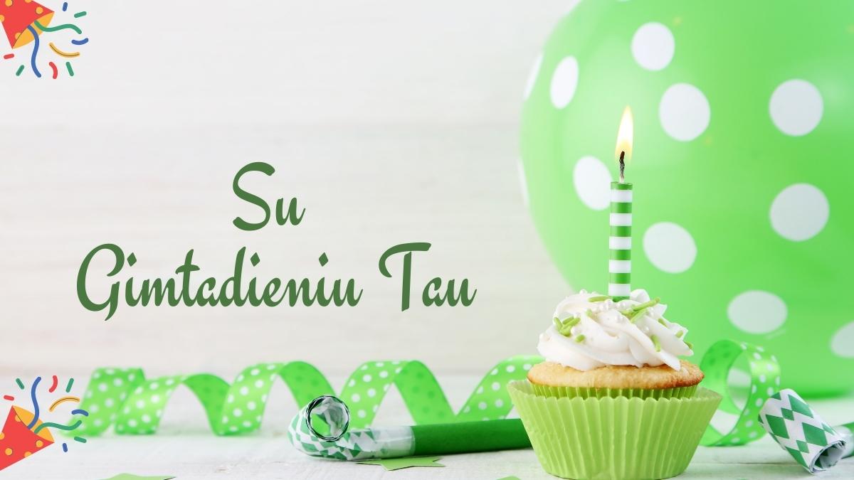 50+ How To Say Happy Birthday in Lithuanian Language