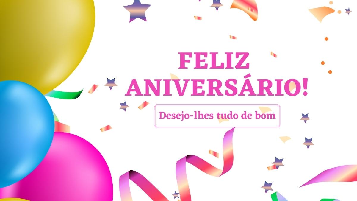 40+ Amazing Ways to Say Happy Birthday in Portuguese Language