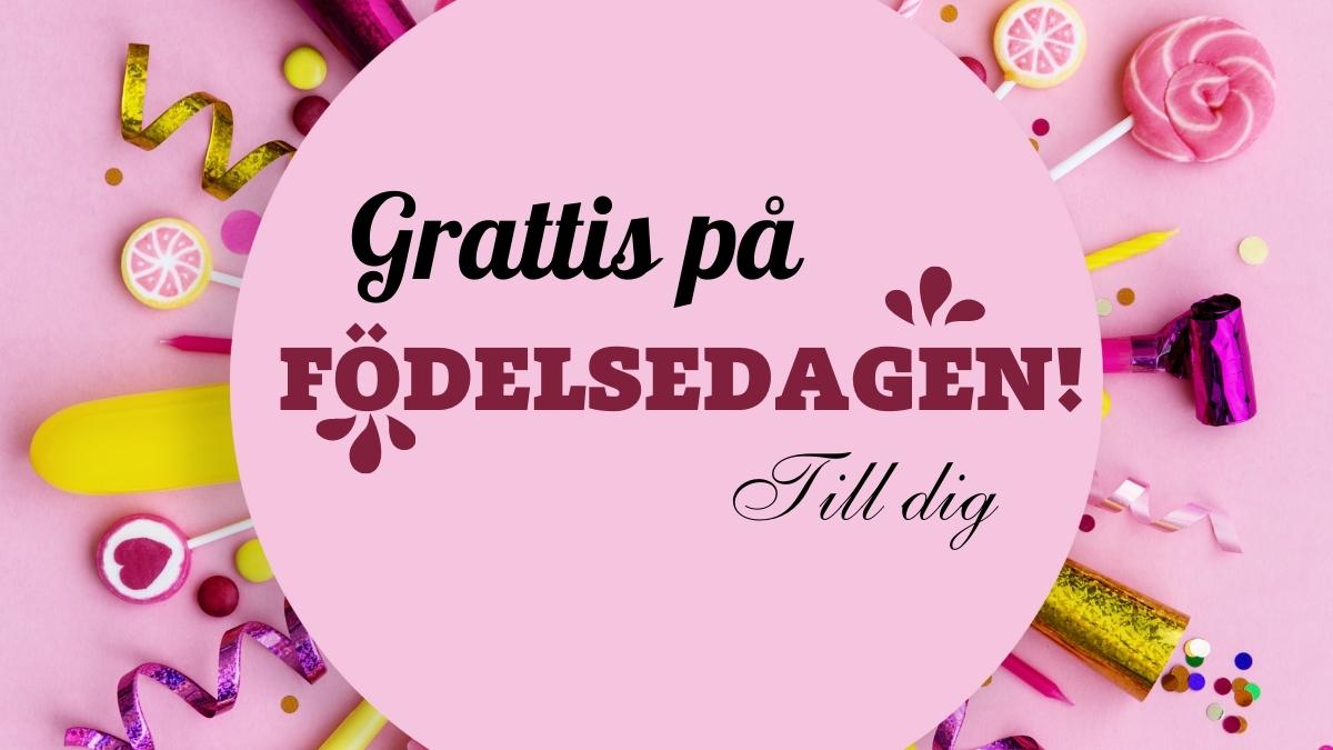 50-awesome-ways-to-say-happy-birthday-in-swedish