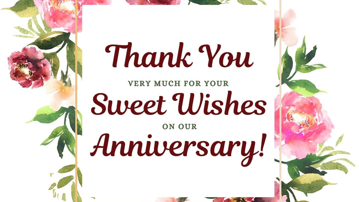 50+ Best Thank You Messages for Anniversary Wishes - Thank You Note