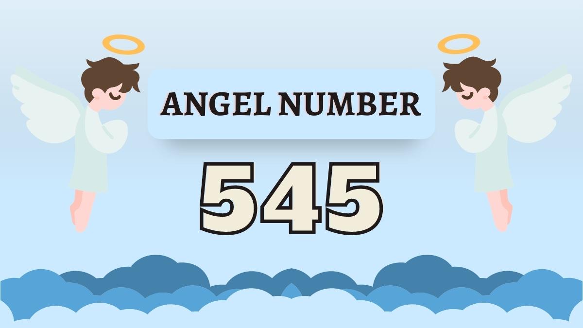 Angel Number 545: Meaning, Significance, Manifestation,, 54% OFF