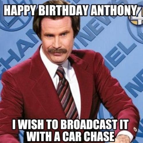 Happy Birthday Anthony Memes