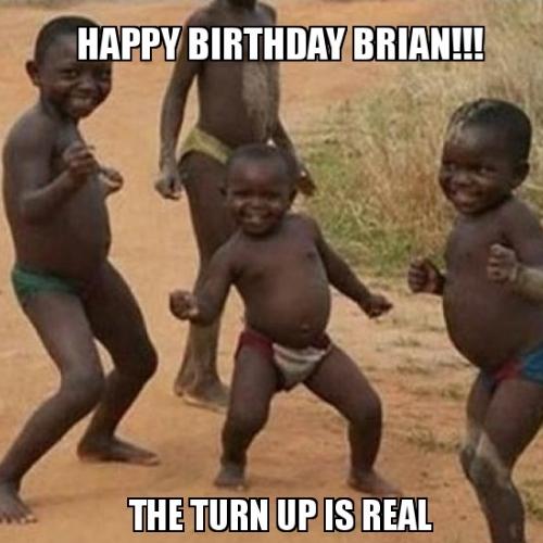 Happy Birthday Brian Memes