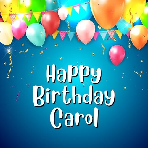 Happy Birthday Carol Images