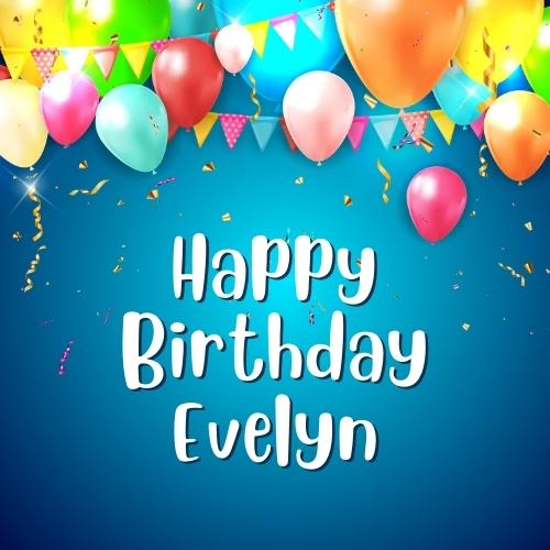 Happy Birthday Evelyn Images