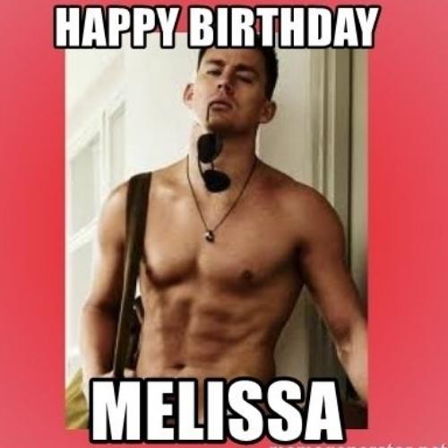 Happy Birthday Melissa Memes