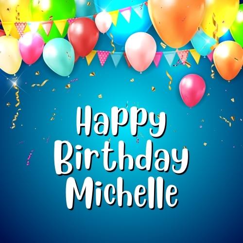 Happy Birthday Michelle Images