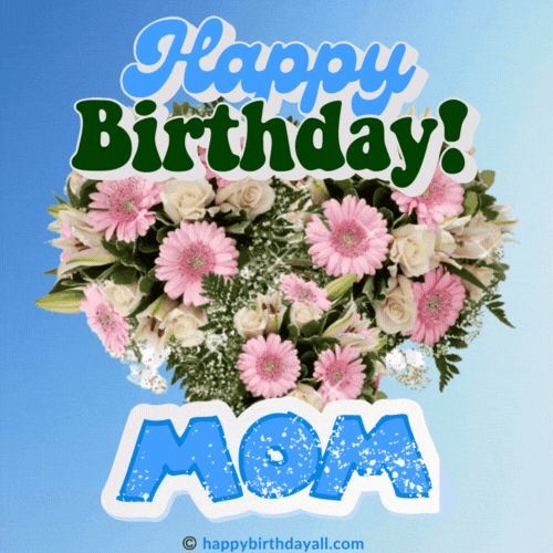 Happy Birthday Mother Gif