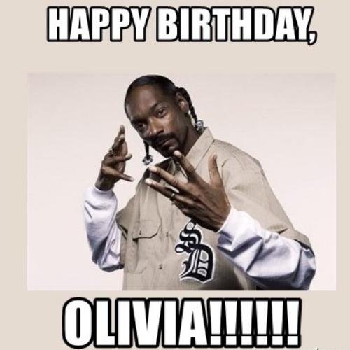 Happy Birthday Olivia Memes