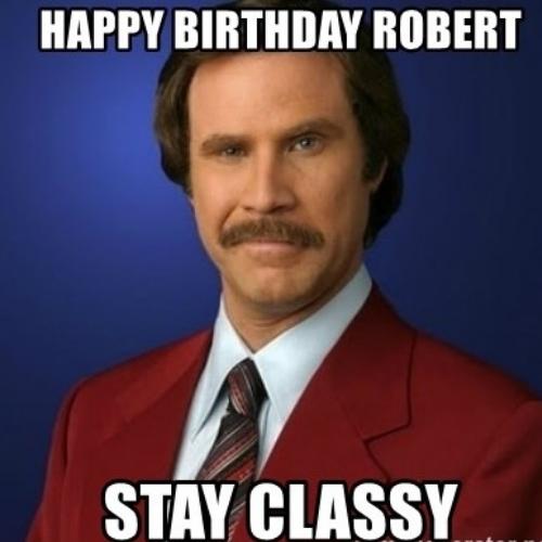 Happy Birthday Robert Memes