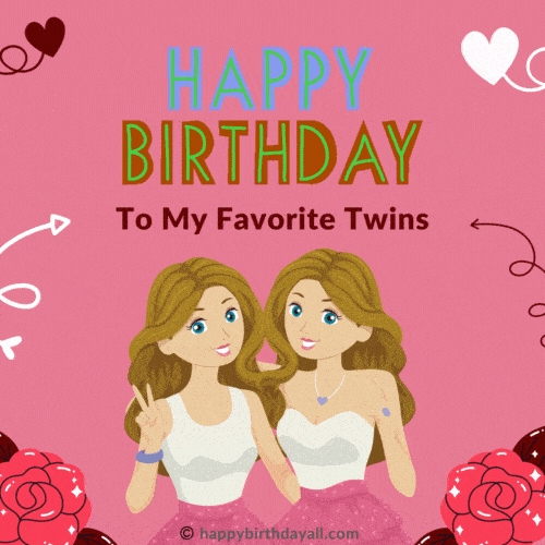 Happy Birthday Twins Gif sister