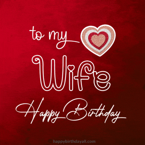 happy birthday wife gif download