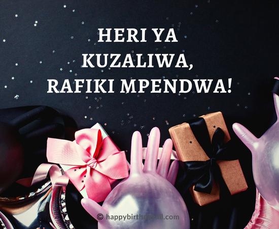 Happy Birthday in Swahili Wishes