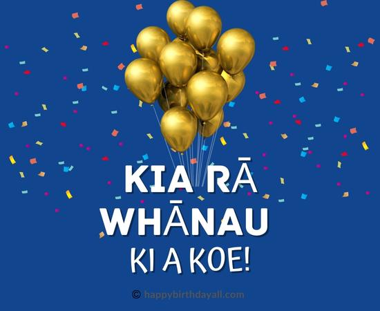 Happy Birthday in Maori Images