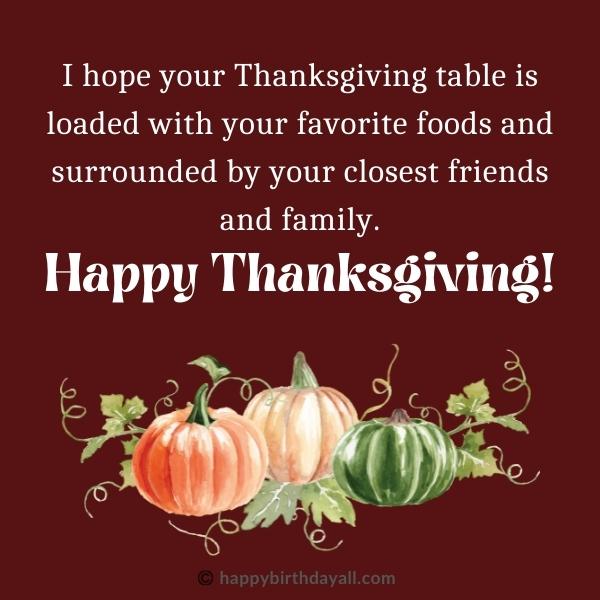 Thanksgiving Greetings For Friends 