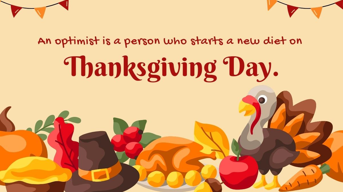 110+ Funny Thanksgiving Quotes, Messages, Greetings 2023