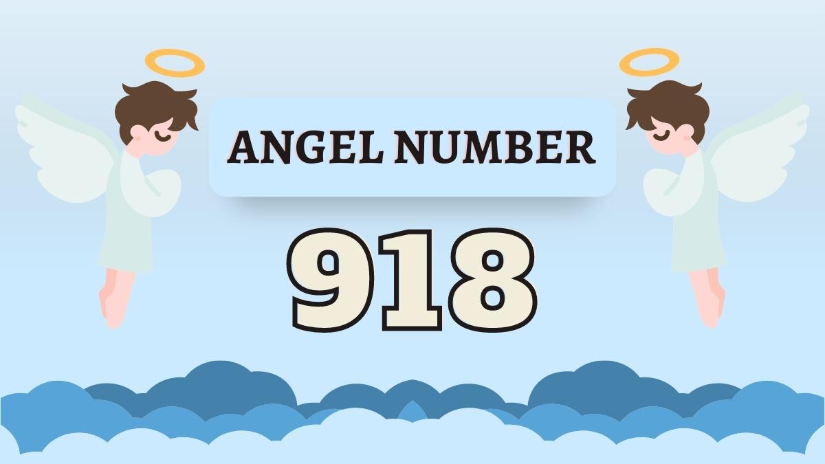918 Angel Number Meaning, Love, Twin Flame, Spiritual Connection