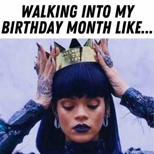 Birthday Month Memes