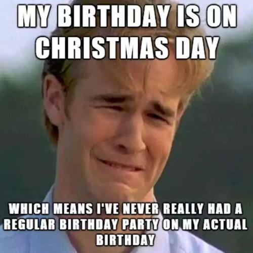 birthday near christmas memes