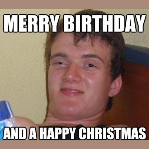 christmas day birthday memes