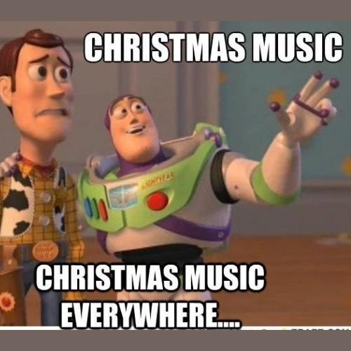 Christmas Music Everywhere Memes