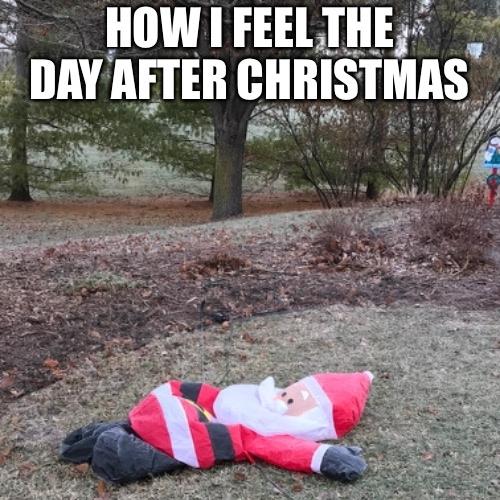 Funny Day After Christmas Memes 