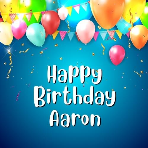 Happy Birthday Aaron Images