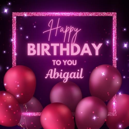 Happy Birthday Abigail Picture
