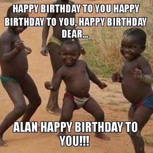 Happy Birthday Alan Memes