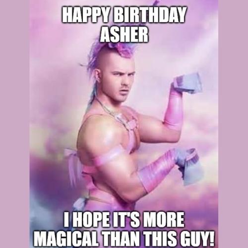 Happy Birthday Asher Memes