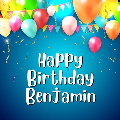 Happy Birthday Benjamin Images