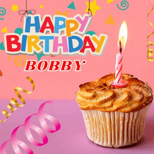 Happy Birthday Bobby Gif