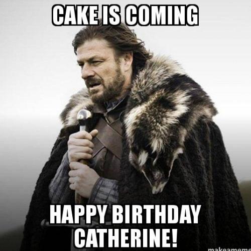 Happy Birthday Catherine Memes