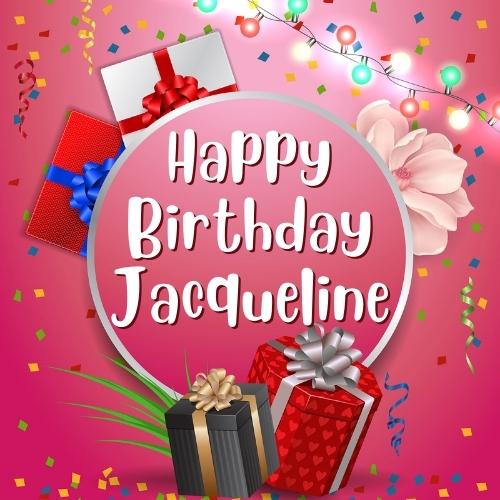 Happy Birthday Jacqueline Images