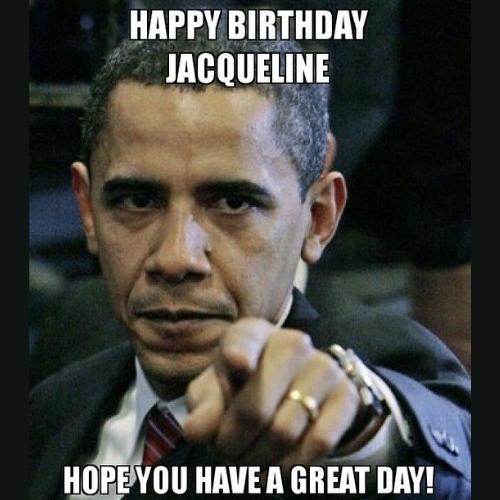 Happy Birthday Jacqueline Memes