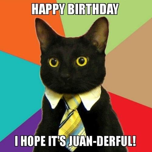 Happy Birthday Juan Memes