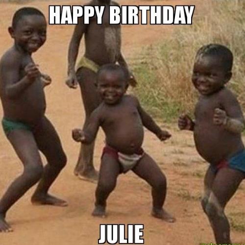 Happy Birthday Julie Memes