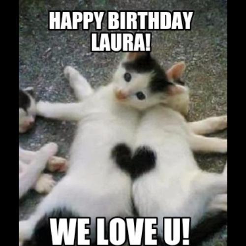 Happy Birthday Laura Memes