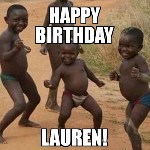 Happy Birthday Lauren Memes