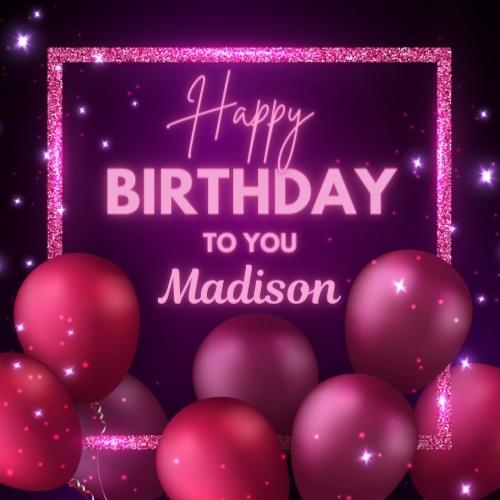 Happy Birthday Madison Picture