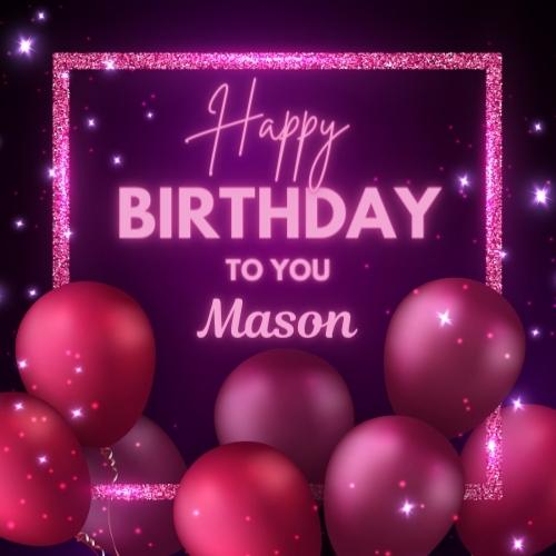 Happy Birthday Mason Picture
