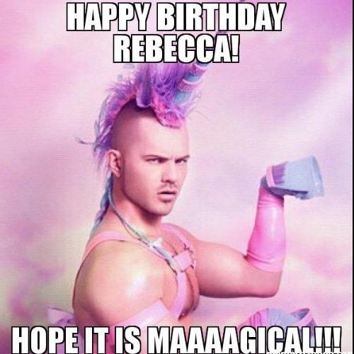 Happy Birthday Rebecca Memes