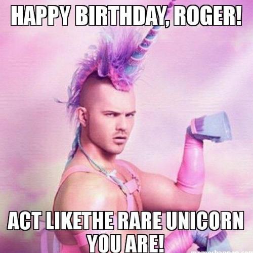 Happy Birthday Roger Memes